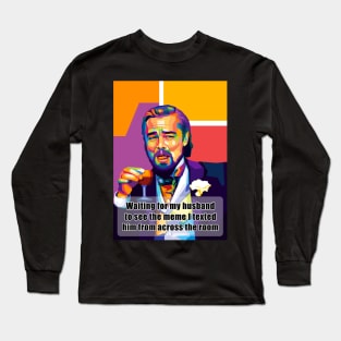 DiCaprio Meme Wpap Pop Art Long Sleeve T-Shirt